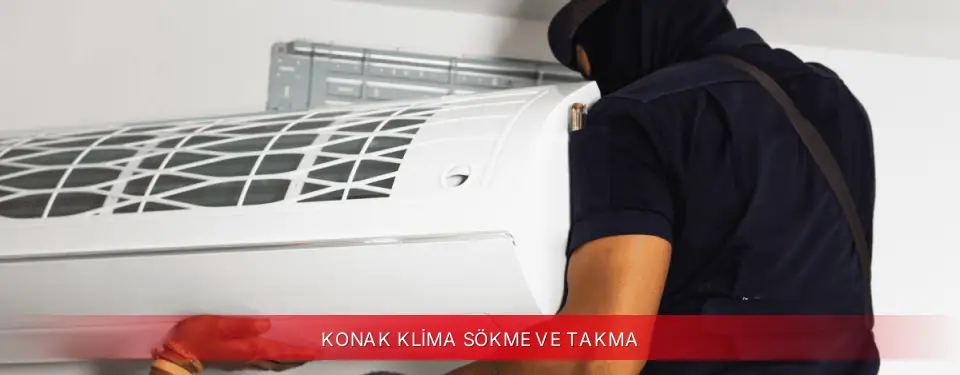 Konak İlçemi ECA Klima Sökme ve Takma